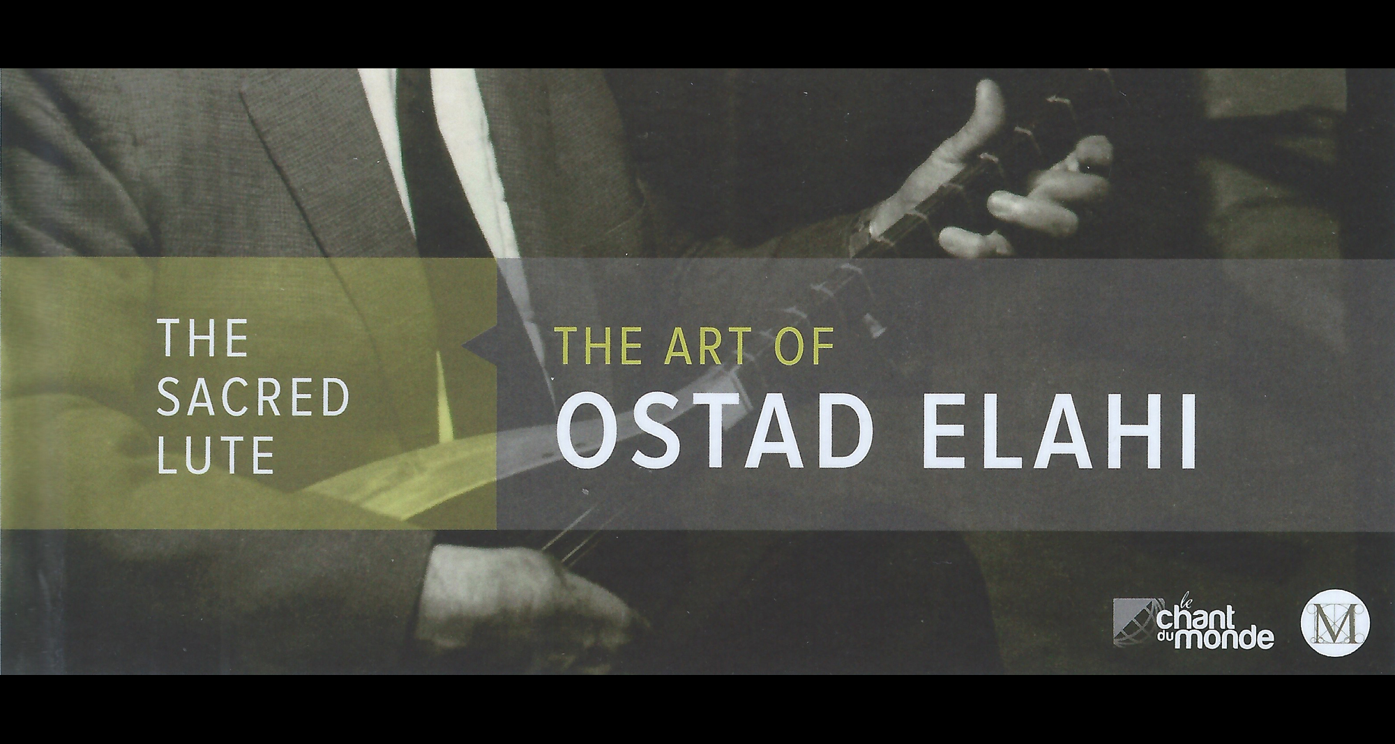Ostad Elahi, The Sacred Lute - detail of the cover